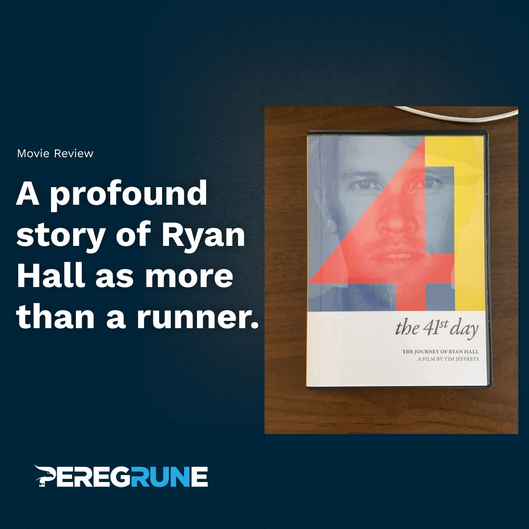 41st Day Movie Review - Documentary of Ryan Hall